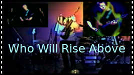Who Will Rise Above